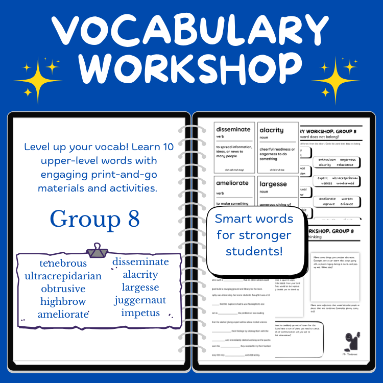Advanced Vocabulary Unit / Upper-Level Word Study & Activities / Group 8
